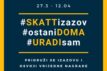 SKATT izazov ostani doma i uradi sam